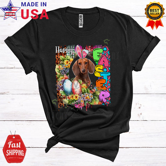 MacnyStore - Happy Easter Cool Cute Flowers Leopard Eggs Hunt Bunny Dachshund Lover T-Shirt