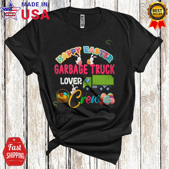 MacnyStore - Happy Easter Garbage Truck Lover Crew Cute Funny Easter Day Bunny Garbage Truck Driver Lover T-Shirt