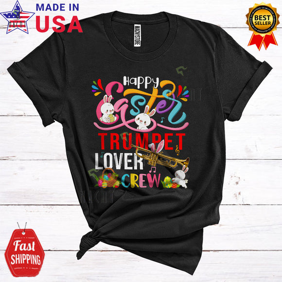 MacnyStore - Happy Easter Trumpet Lover Crew Cute Cool Easter Day Bunny Trumpet Player Family Group T-Shirt