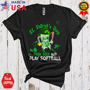 MacnyStore - Happy St. Patrick's Day Drink Beer And Play Softball Cool Funny St. Patrick's Day Drunk Sport Player Team T-Shirt