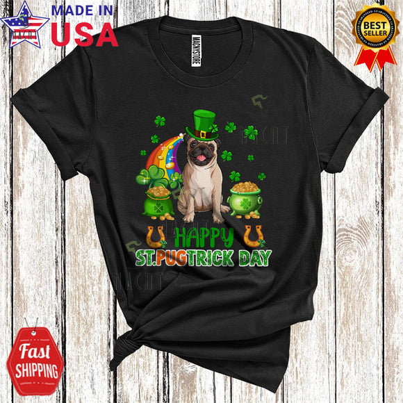 MacnyStore - Happy St. Pugtrick's Day Funny Cool St. Patrick's Day Leprechaun Pug Dog Shamrock Rainbow Lover T-Shirt