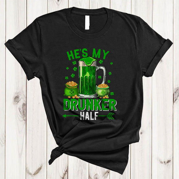 MacnyStore - He's My Drunker Half, Awesome St. Patrick's Day Green Beer Glass, Couple Drinking Team T-Shirt