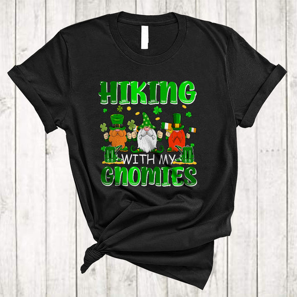 MacnyStore - Hiking With My Gnomies, Awesome St. Patrick's Day Three Gnomes Hiker, Shamrock Group T-Shirt