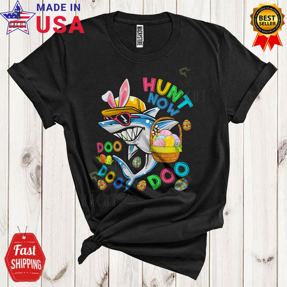 MacnyStore - Hunt Now Doo Cute Cool Easter Day Bunny Shark Hunting Eggs Matching Family Lover T-Shirt