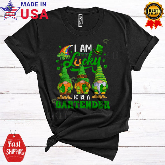 MacnyStore - I Am Lucky To Be A Bartender Cute Cool St. Patrick's Day Three Green Gnomes Squad Shamrocks Lover T-Shirt