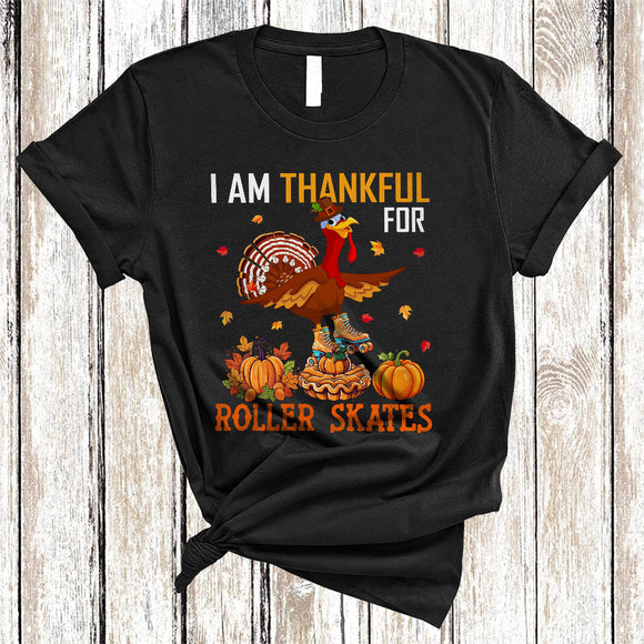 MacnyStore - I Am Thankful For Roller Skates, Adorable Thanksgiving Turkey Roller Skating, Fall Leaf Pumpkin T-Shirt