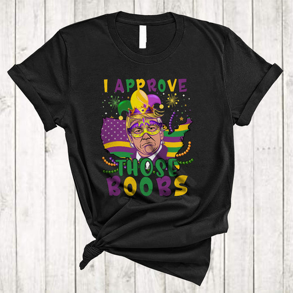 MacnyStore - I Approve Those Boobs, Amazing Mardi Gras Mask Beads President, Matching Parades Group T-Shirt