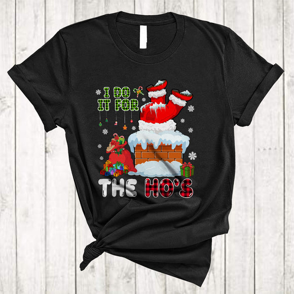 MacnyStore - I Do It For The Ho's, Humorous Funny Christmas Santa At Chimneys, Red Plaid Family Group T-Shirt