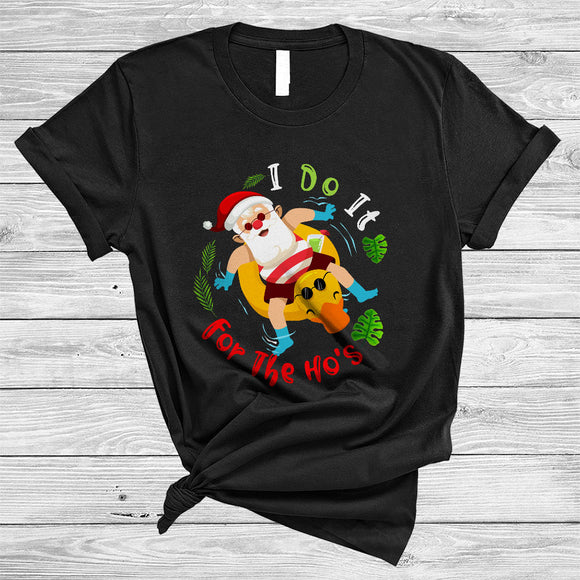 MacnyStore - I Do It For The Ho's, Sarcastic Christmas Santa, Summer Vacation X-mas Family Group T-Shirt