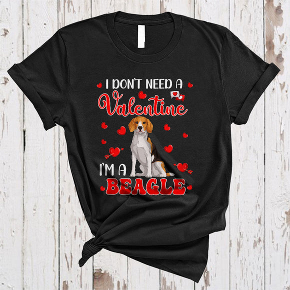 MacnyStore - I Do Not Need A Valentine I'm A Beagle, Adorable Beagle Lover, Hearts Matching Single Valentine T-Shirt