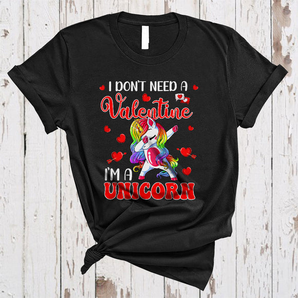 MacnyStore - I Do Not Need A Valentine I'm A Unicorn, Adorable Unicorn Lover, Hearts Matching Single Valentine T-Shirt