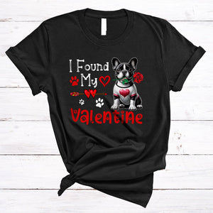 MacnyStore - I Found My Valentine, Lovely Valentine's Day French Bulldog Paws Owner, Hearts Flowers Lover T-Shirt