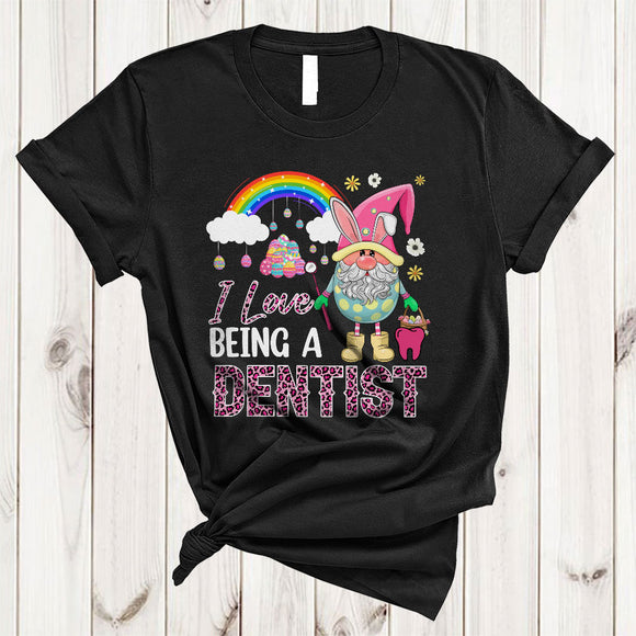 MacnyStore - I Love Being A Dentist, Adorable Easter Day Leopard Bunny Gnome, Rainbow Gnomies Group T-Shirt