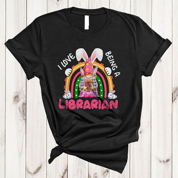 MacnyStore - I Love Being A Librarian, Wonderful Easter Day Bunny Gnomes Rainbow, Librarian Group T-Shirt