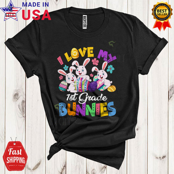 MacnyStore - I Love My 1st Grade Bunnies Cute Funny Easter Day Three Bunnies Egg Hunt Teacher Lover T-Shirt