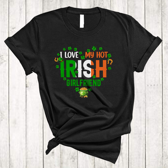 MacnyStore - I Love My Hot Irish Girlfriend, Amazing St. Patrick's Day Shamrock Heart Shape, Matching Couple T-Shirt