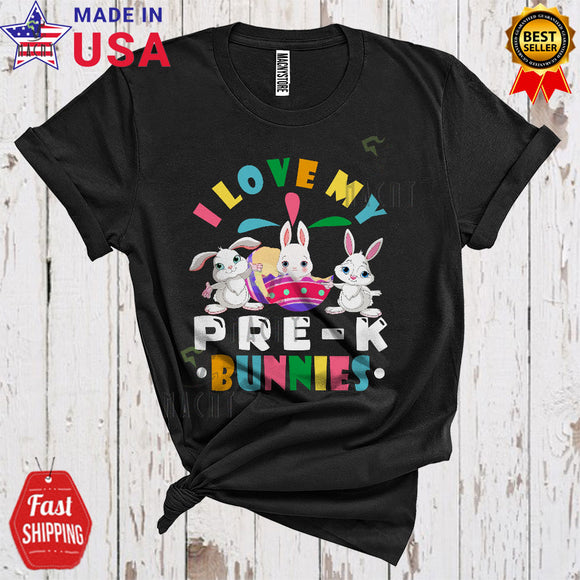 MacnyStore - I Love My Pre-K Bunnies Cute Cool Easter Day Three Bunnies Bunny Teacher Teaching Lover T-Shirt