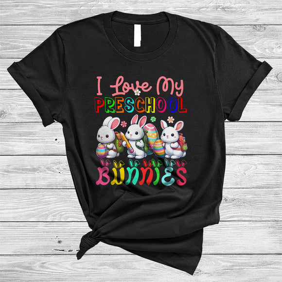 MacnyStore - I Love My Preschool Bunnies, Colorful Easter Day Three Bunnies Hunting Eggs, Teacher Group T-Shirt