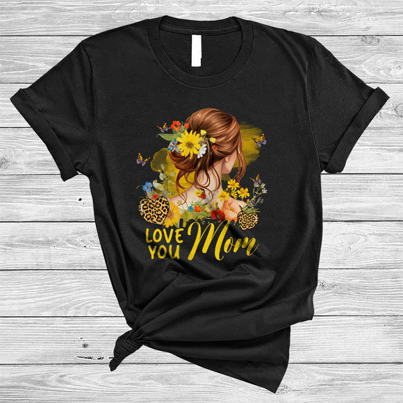 MacnyStore - I Love You Mom, Lovely Mother's Day Messy Bun Hair Woman, Leopard Heart Sunflowers T-Shirt