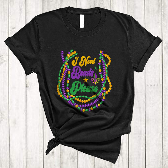 MacnyStore - I Need Beads Please, Joyful Mardi Gras Beads Necklace, Women Girl Mardi Gras Parade Group T-Shirt