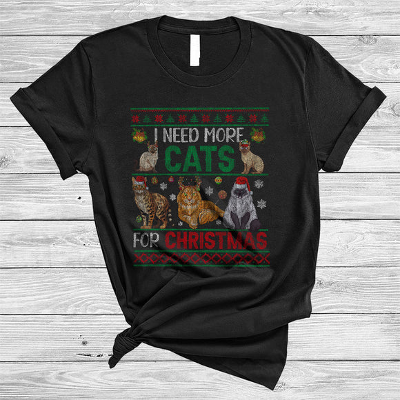 MacnyStore - I Need More Cats For Christmas, Amazing X-mas Cat Collection, Sweater Animal Lover T-Shirt
