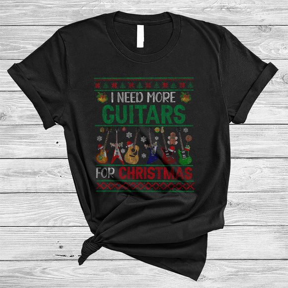 MacnyStore - I Need More Guitars For Christmas, Amazing X-mas Guitar Collection, Sweater Guitarist Lover T-Shirt