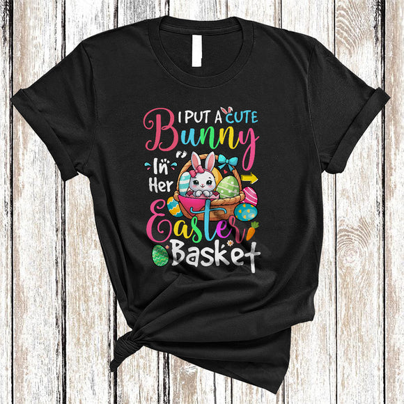 MacnyStore - I Put A Cute Bunny In Her Easter Basket, Lovely Easter Pregnancy Announcement, Family Couple T-Shirt