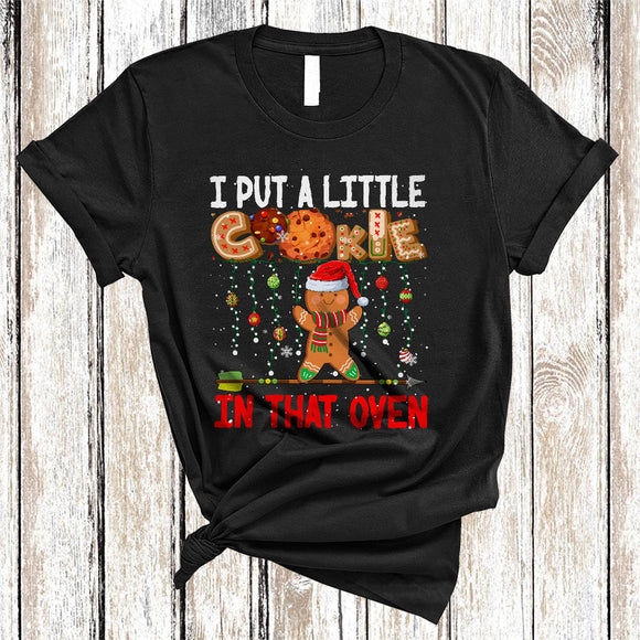MacnyStore - I Put A Little Cookie In That Oven, Humorous Pregnancy Christmas Gingerbread, Daddy Family Cookie T-Shirt