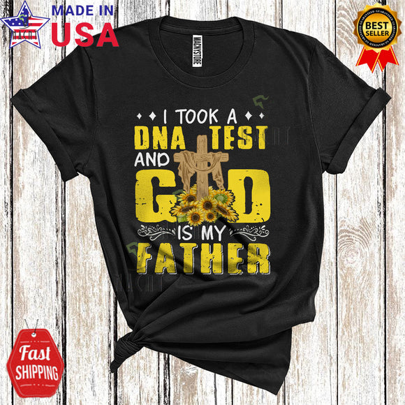 MacnyStore - I Took A DNA Test And God Is My Father Funny Cute Christian Christ Cross Jesus Sunflower T-Shirt
