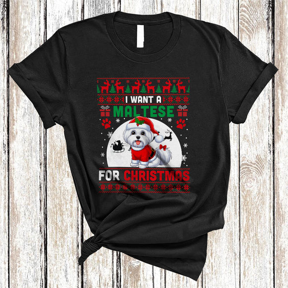 MacnyStore - I Want A Maltese For Christmas, Fantastic X-mas Sweater Moon Santa Lover, Family Group T-Shirt