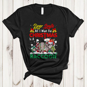 MacnyStore - I Want For Christmas Is A Raccoon, Amazing X-mas Lights Santa, Pajamas Snow Around T-Shirt