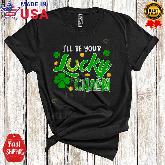 MacnyStore - I'll Be Your Lucky Charm Funny Cool St. Patrick's Day Horseshoe Shamrock Couple Family Group T-Shirt