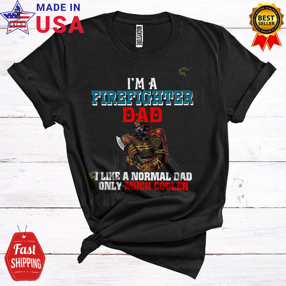 MacnyStore - I'm A Firefighter Dad Definition Only Much Cooler Funny Cool Father's Day Family Firefighter Proud T-Shirt
