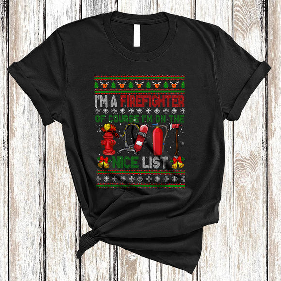 MacnyStore - I'm A Firefighter Of Course I'm On The Nice List Cool Xmas Christmas Sweater Snow Family Group T-Shirt