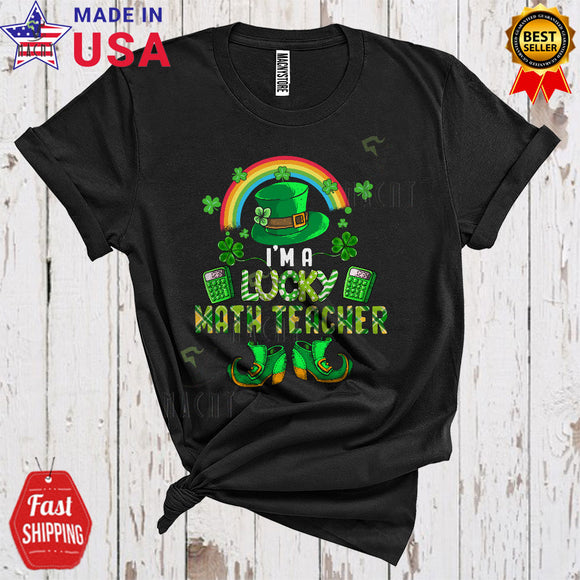MacnyStore - I'm A Lucky Math Teacher Cute Happy St. Patrick's Day Plaid Leprechaun Shoes Hat Shamrocks Rainbow T-Shirt