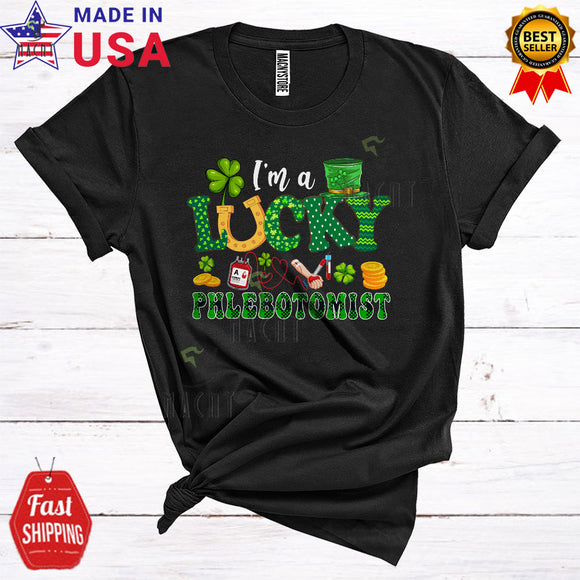 MacnyStore - I'm A Lucky Phlebotomist Cute Funny St. Patrick's Day Leprechaun Shamrock Lover Matching Group T-Shirt