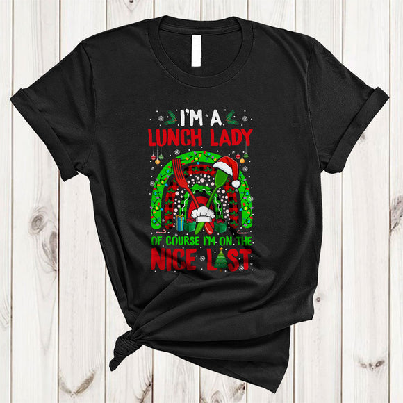 MacnyStore - I'm A Lunch Lady I'm On The Nice List, Amazing Christmas Santa Plaid Leopard Rainbow, X-mas Group T-Shirt