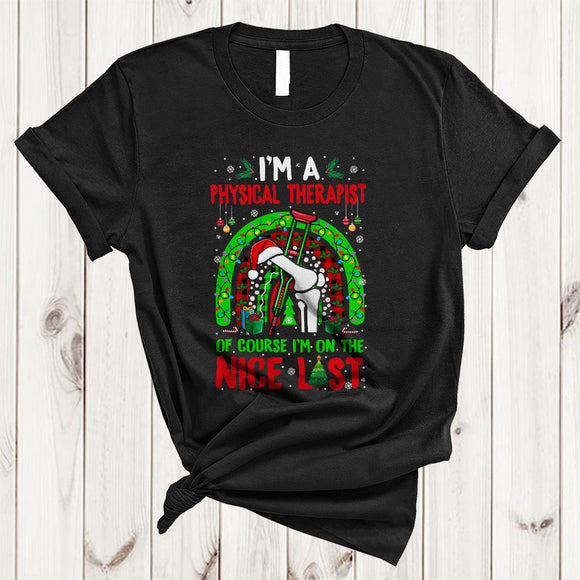 MacnyStore - I'm A Physical Therapist I'm On The Nice List, Amazing Christmas Santa Plaid Leopard Rainbow, X-mas Group T-Shirt