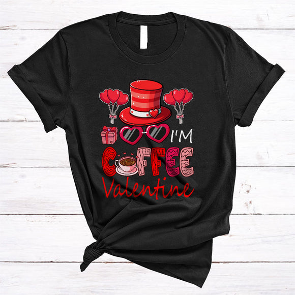 MacnyStore - I'm Coffee Valentine, Amazing Valentine's Day Coffee Lover, Hearts Sunglasses Matching Couple T-Shirt