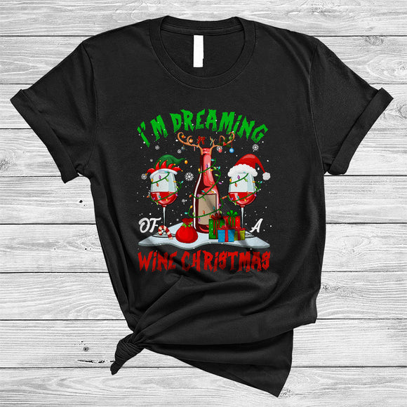 MacnyStore - I'm Dreaming Of A Wine Christmas, Joyful X-mas Santa Reindeer Wine Glasses, Drunk X-mas T-Shirt