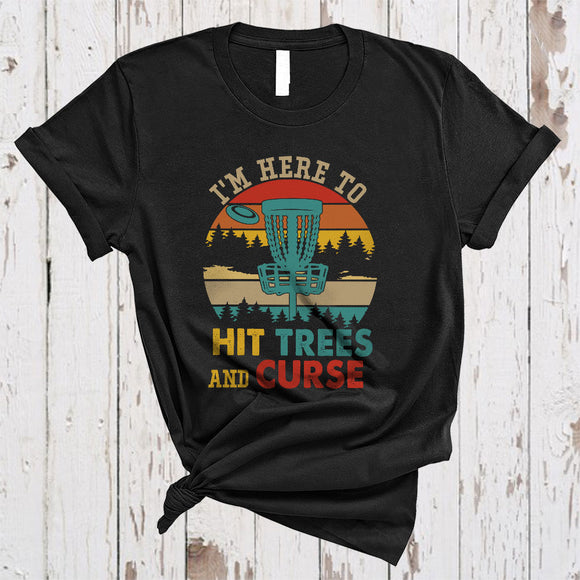 MacnyStore - I'm Here To Hit Trees And Curse, Awesome Vintage Retro Matching Disc Golf, Sport Player Team T-Shirt