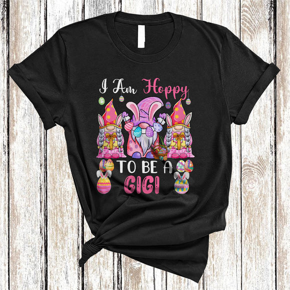 MacnyStore - I'm Hoppy To Be A Gigi, Amazing Easter Three Bunny Gnomes Gnomies, Matching Family Group T-Shirt
