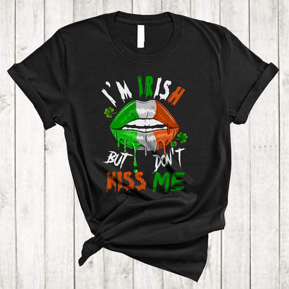 MacnyStore - I'm Irish But Don't Kiss Me, Sarcastic St. Patrick's Day Irish Flag Lips, Lucky Shamrocks T-Shirt
