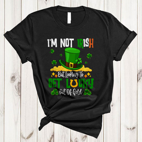 MacnyStore - I'm Irish But Looking To Get Lucky, Amazing St. Patrick's Day Lucky Shamrock, Family Group T-Shirt
