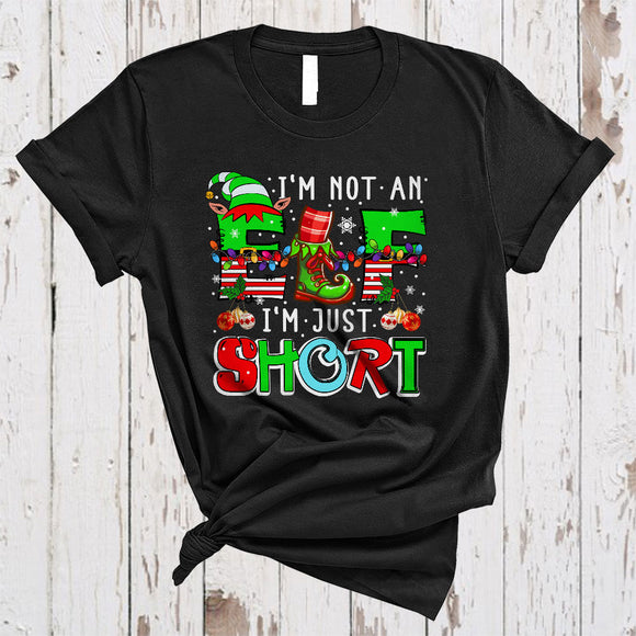 MacnyStore - I'm Not An Elf I'm Just Short, Amazing Merry Christmas Short Elf, Matching X-mas Crew Team T-Shirt