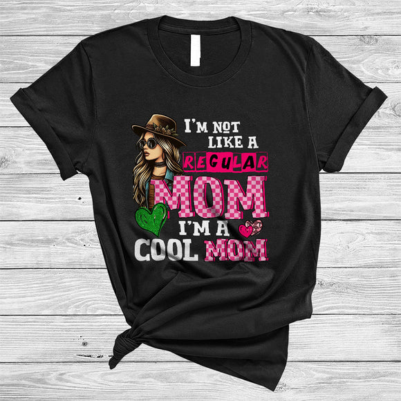 MacnyStore - I'm Not Like A Regular Mom I'm A Cool Mom, Happy Mother's Day Mom, Family Group T-Shirt