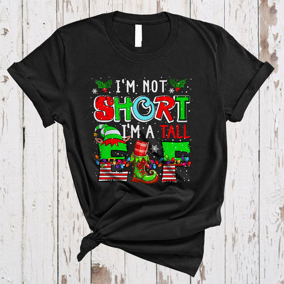 MacnyStore - I'm Not Short I'm A Tall ELF, Amazing Merry Christmas Short Elf, Matching X-mas Crew Team T-Shirt