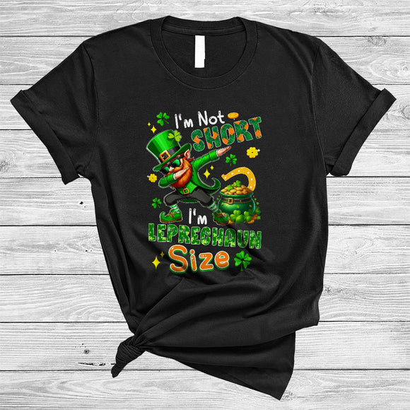 MacnyStore - I'm Not Short I'm Leprechaun Size, Humorous St. Patrick's Day Dabbing Leprechaun, Family Shamrock T-Shirt