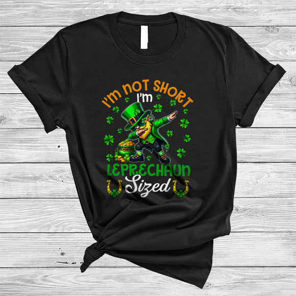 MacnyStore - I'm Not Short Leprechaun Sized, Humorous St. Patrick's Day Dabbing Leprechaun, Shamrocks T-Shirt