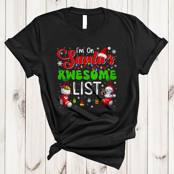 MacnyStore - I'm On Santa's Awesome List, Wonderful Christmas Naughty Santa Lover, X-mas Lights Socks T-Shirt